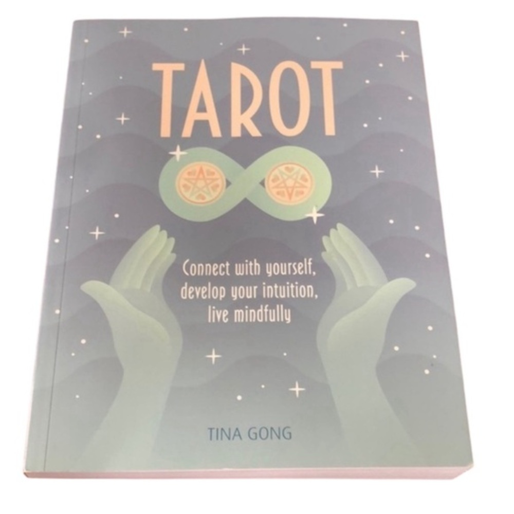 Tarot~connect with yourself, develop your intuition, live mindfully ~Tina Gong